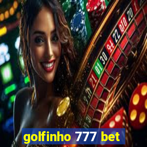 golfinho 777 bet